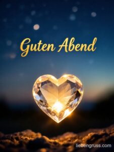 Goldschrift „Guten Abend“ über dunklem Himmel mit Herzen und Sternen