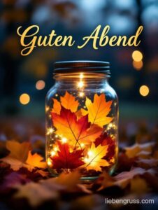 Glasgefäß mit Herbstblättern und Guten Abend