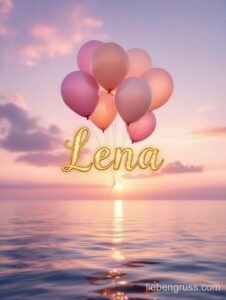 Rosa Luftballons schweben über Meer bei Sonnenuntergang mit Name „Lena“ in Gold.